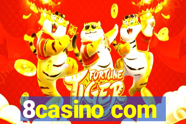 8casino com