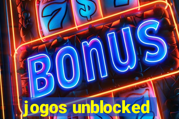 jogos unblocked