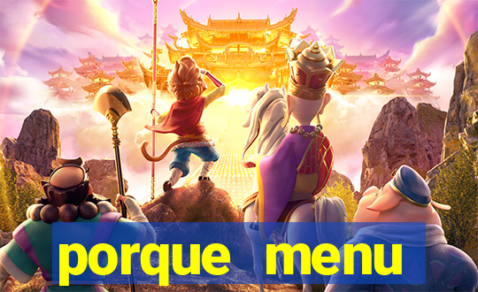 porque menu selvagem acabou