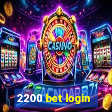 2200 bet login