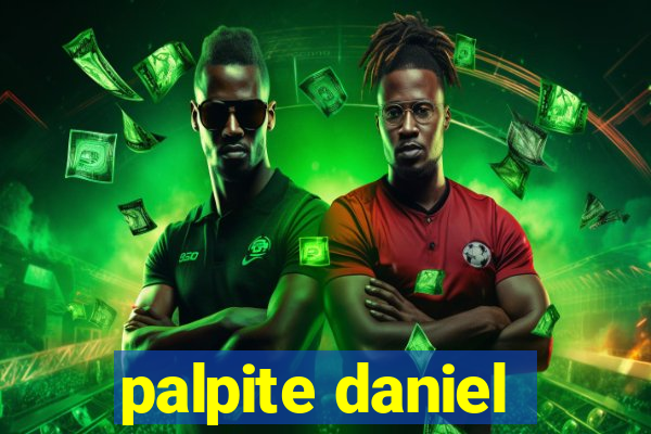 palpite daniel