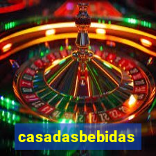 casadasbebidas