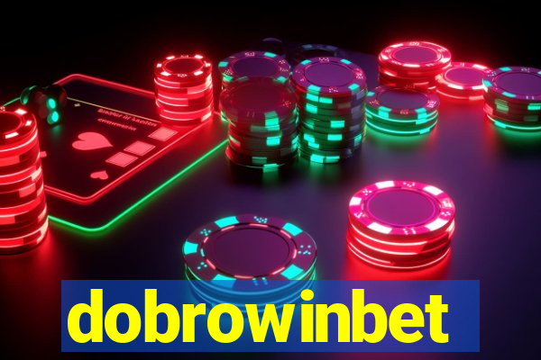 dobrowinbet