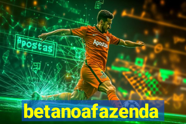 betanoafazenda