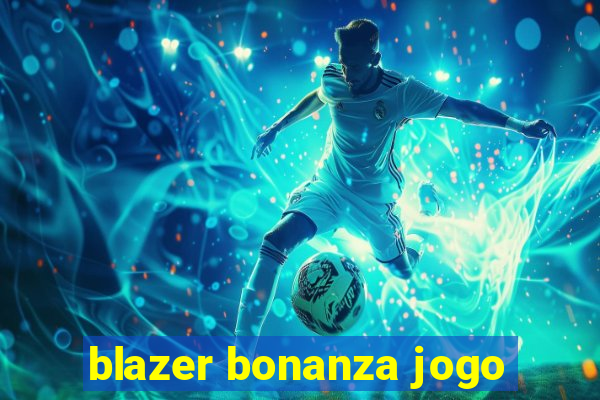 blazer bonanza jogo