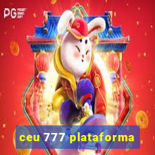 ceu 777 plataforma