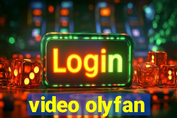 video olyfan