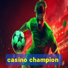 casino champion