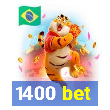 1400 bet