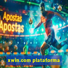 xwin.com plataforma