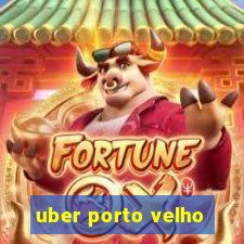 uber porto velho