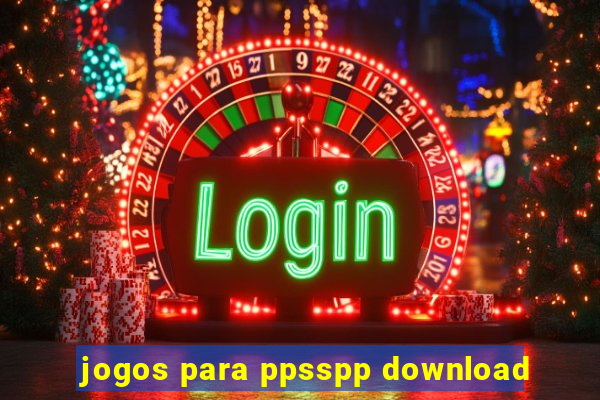 jogos para ppsspp download