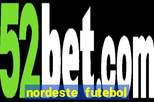 nordeste futebol vip no net