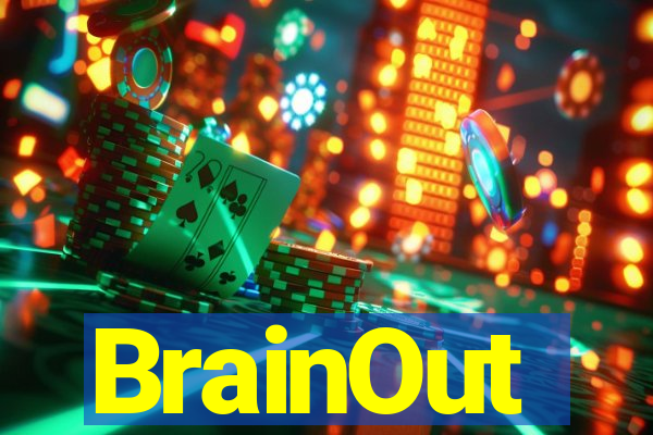 BrainOut