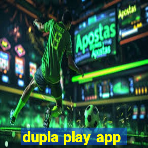 dupla play app