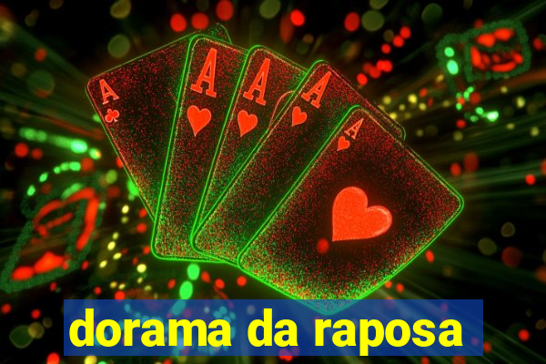 dorama da raposa