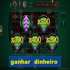 ganhar dinheiro jogando sem depositar nada