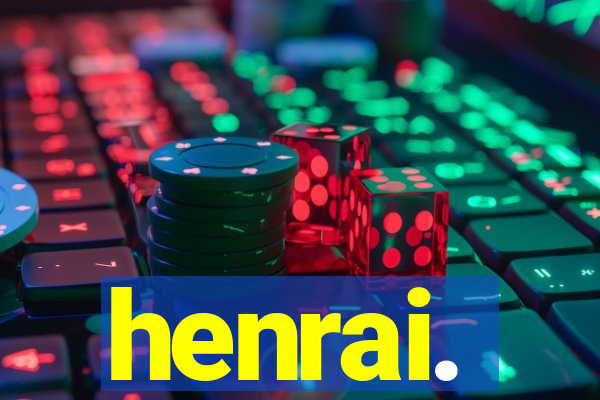 henrai.