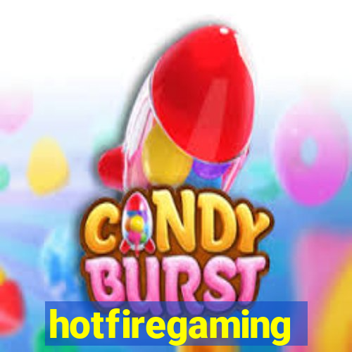 hotfiregaming