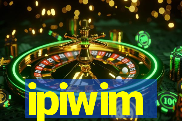 ipiwim