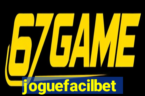 joguefacilbet