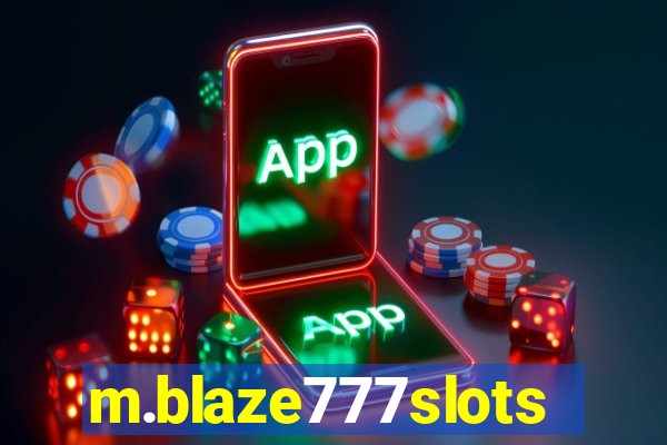 m.blaze777slots.com