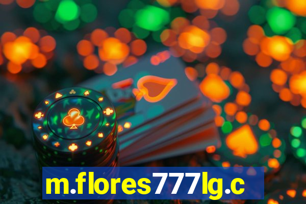 m.flores777lg.com