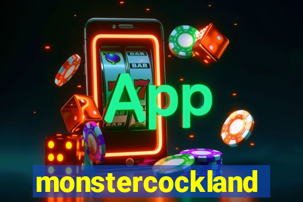 monstercockland