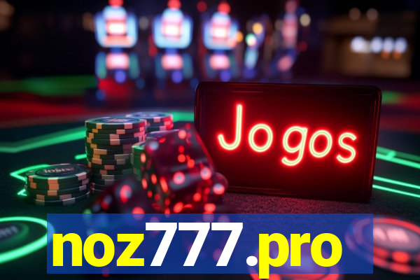 noz777.pro