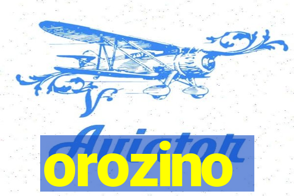 orozino