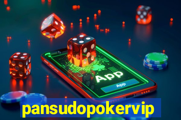 pansudopokervip.net