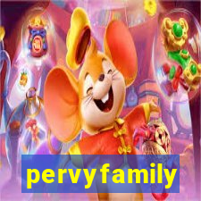 pervyfamily