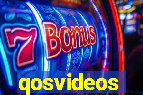 qosvideos