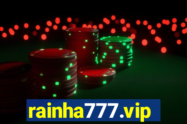 rainha777.vip