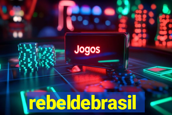 rebeldebrasil