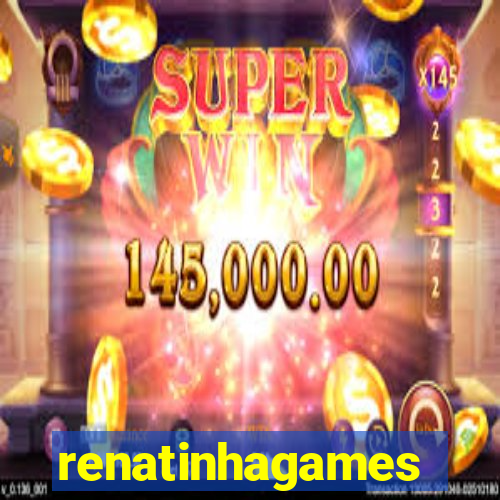 renatinhagames