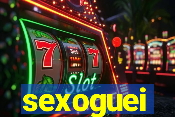 sexoguei