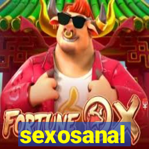 sexosanal