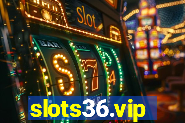 slots36.vip