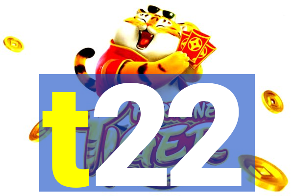 t22