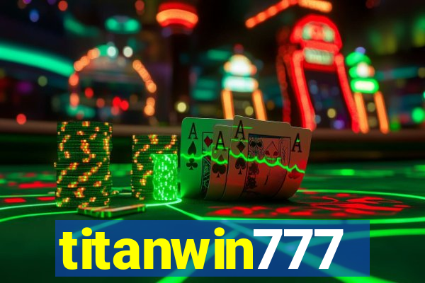 titanwin777