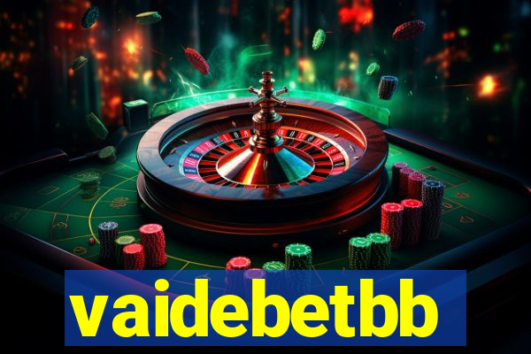 vaidebetbb