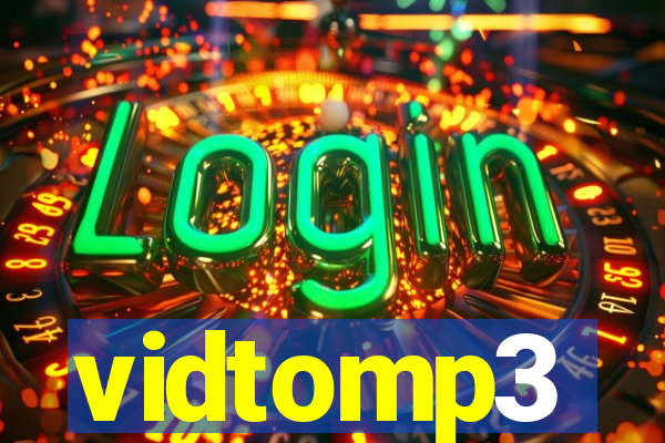 vidtomp3