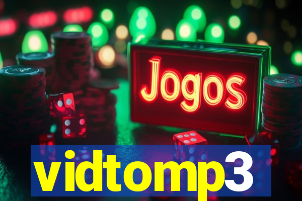 vidtomp3