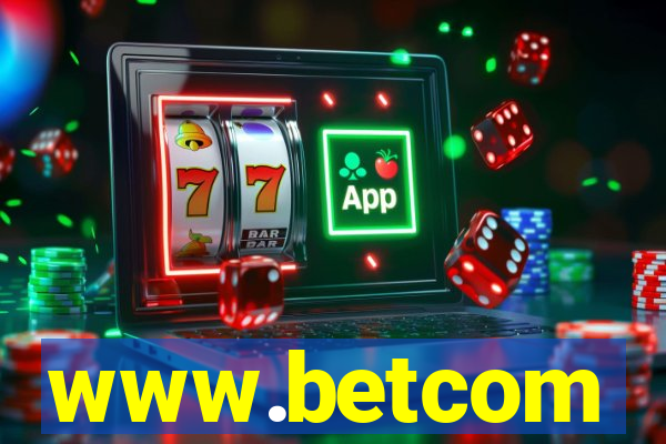 www.betcom