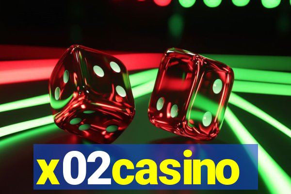 x02casino