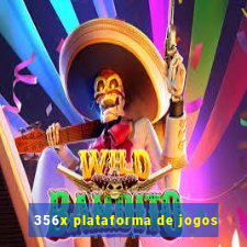 356x plataforma de jogos