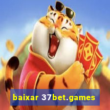 baixar 37bet.games