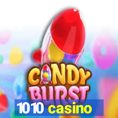 1010 casino