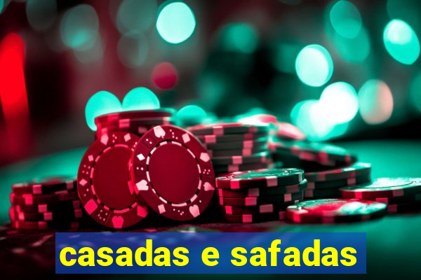 casadas e safadas